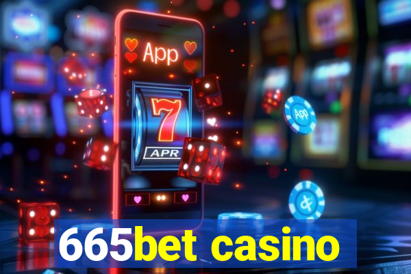 665bet casino